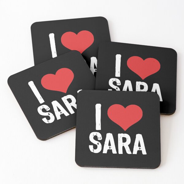 Item preview, I Love Sara designed and sold by The "I Love Everything" Shop.