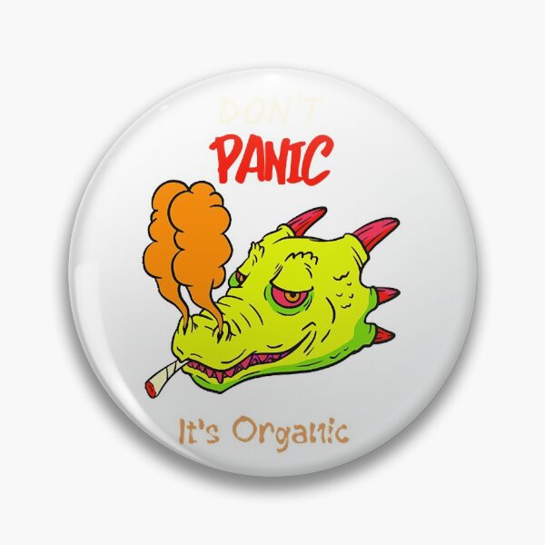 Item preview, Dont Panic, its Organic (dragon smoking weed)  designed and sold by eAniello1994.