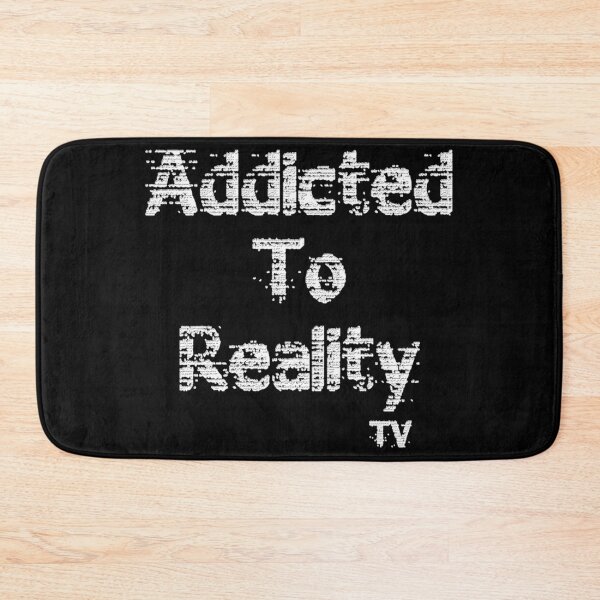 Item preview, addicted to reality tv white designed and sold by awearlydesigns.
