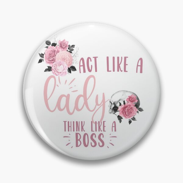 Item preview, Act Like a lady, think like a Boss designed and sold by Analee & K.