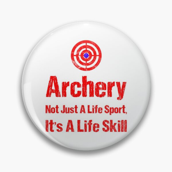 Item preview, archery not just a sport its a life skill designed and sold by awearlydesigns.