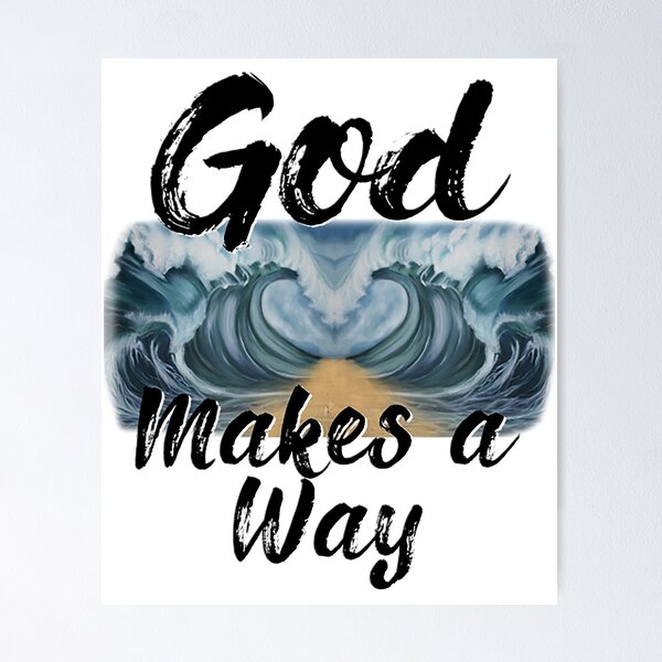 Way maker lettering Poster by PearlOfGod