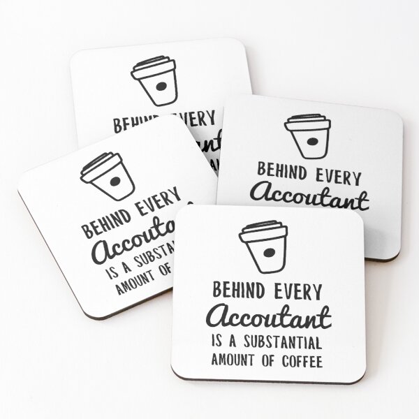 Item preview, behind every accountant is coffee black designed and sold by awearlydesigns.