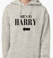 She's my Harry Pullover Hoodie