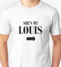 She's my Louis Unisex T-Shirt