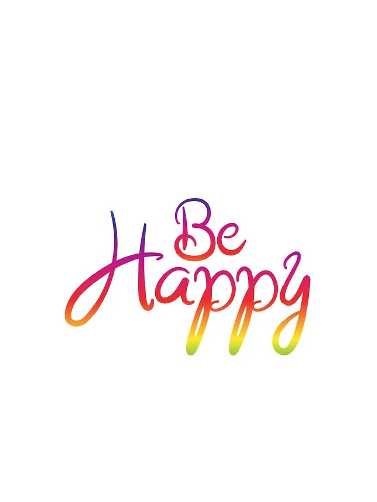 Thumbnail 4 of 4, iPhone Case, Be happy designed and sold by Rabab-Design.