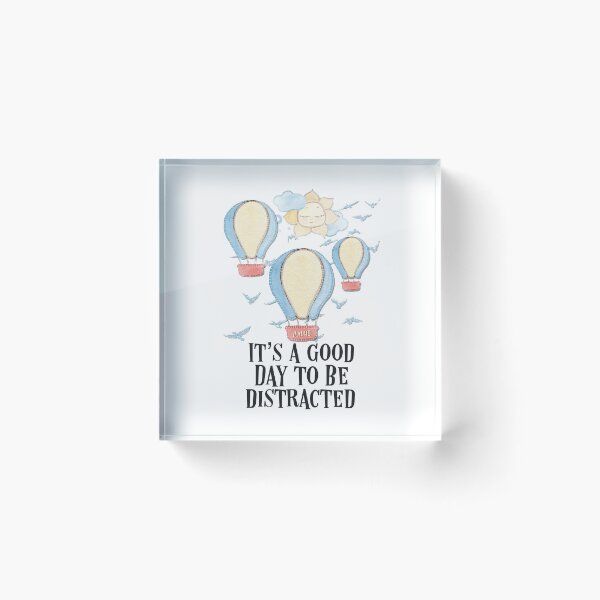 Item preview, #ADHD - It’s an Good Day To Be Distracted, Attention Deficit Hyperactive Disorder designed and sold by MJDezigns.