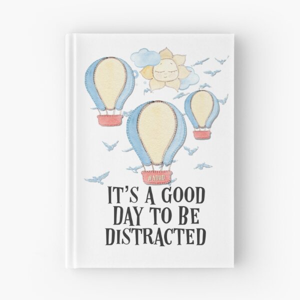 Item preview, #ADHD - It’s an Good Day To Be Distracted, Attention Deficit Hyperactive Disorder designed and sold by MJDezigns.