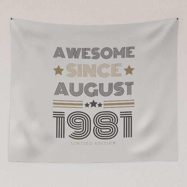 Item preview, Awesome Since August 1981 | Limited edition designed and sold by JooArtPrints  ★★★★★.
