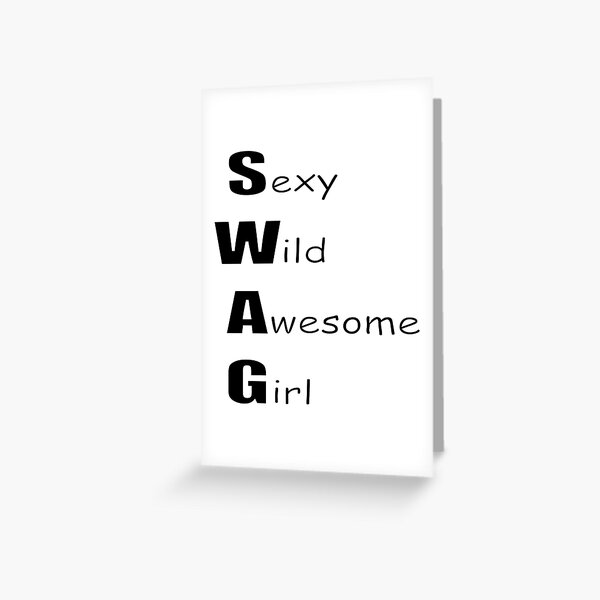 Swag Acronym Greeting Cards for Sale | Redbubble