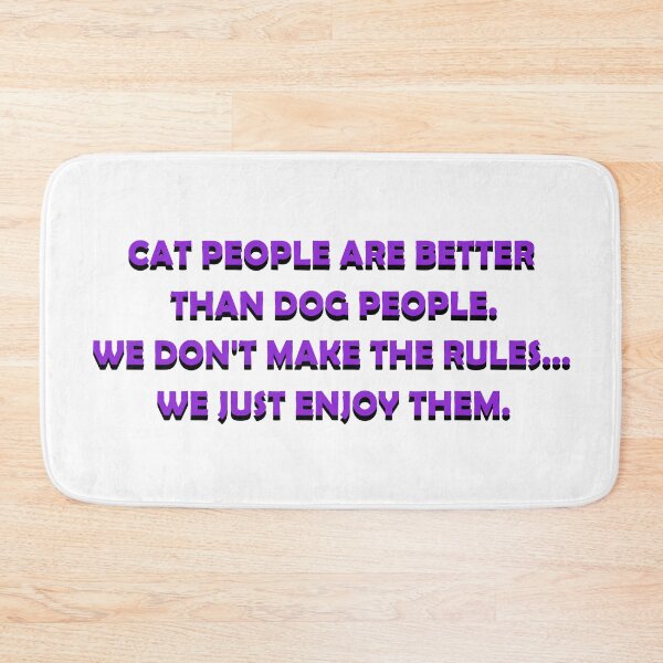 Item preview, Cat People Are Better Than Dog People Design designed and sold by chriskatt.