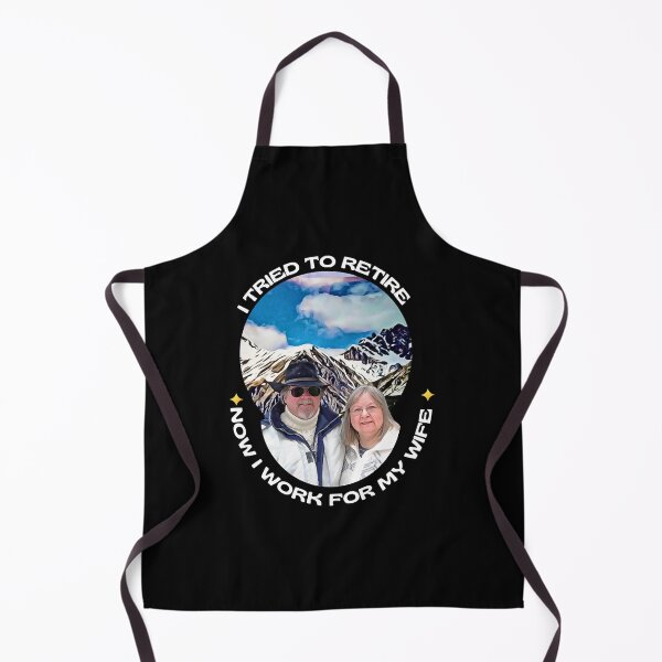 Item preview, I tried to retire, now I work for my wife designed and sold by SheikhMensim.