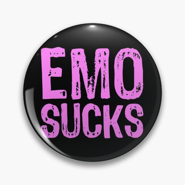 Item preview, Emo Sucks designed and sold by The "I Love Everything" Shop.