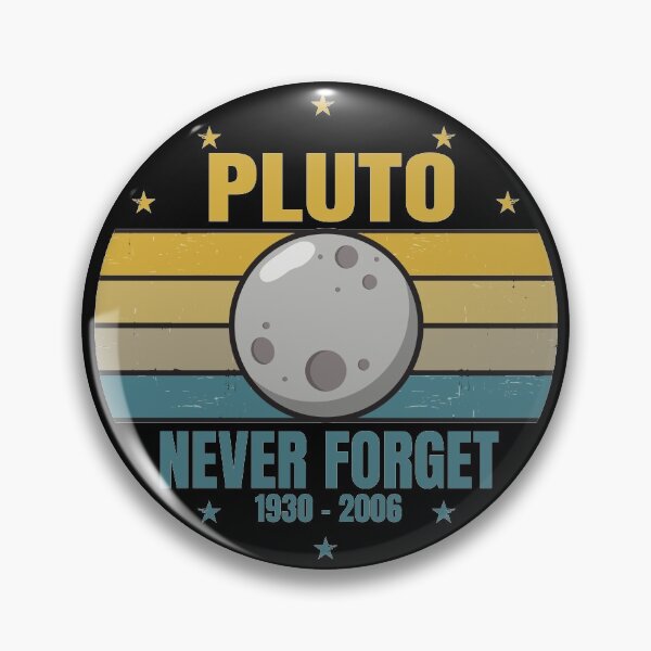 Item preview, Pluto Never Forget 1930-2006 designed and sold by TH3--DESIGNER.