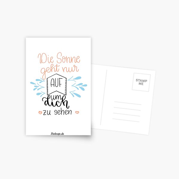 Die Sonne geht nur auf um dich zu sehen! Postkarte