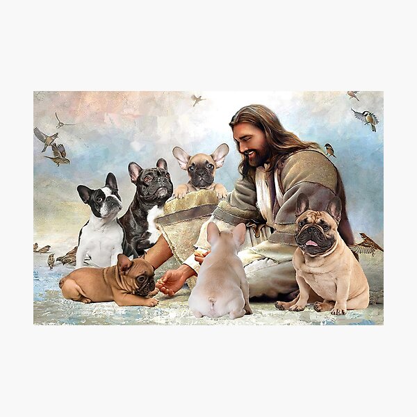 Jesus God Surrounded By French Bulldog French Jesus Sale by Angels Photographic for Print Poster - Gift\