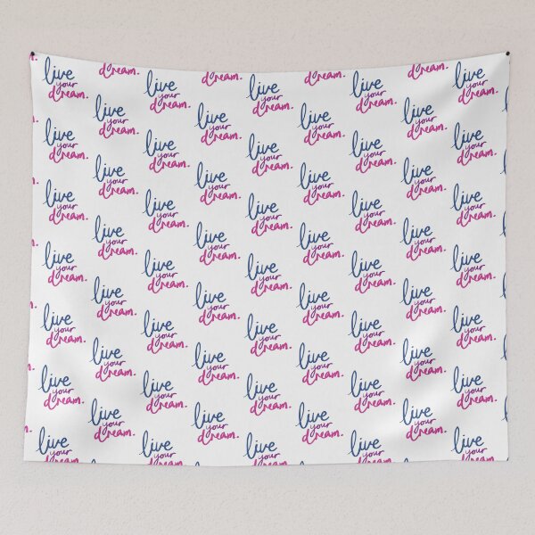 Item preview, Live Your Dream designed and sold by MagicArtworks.