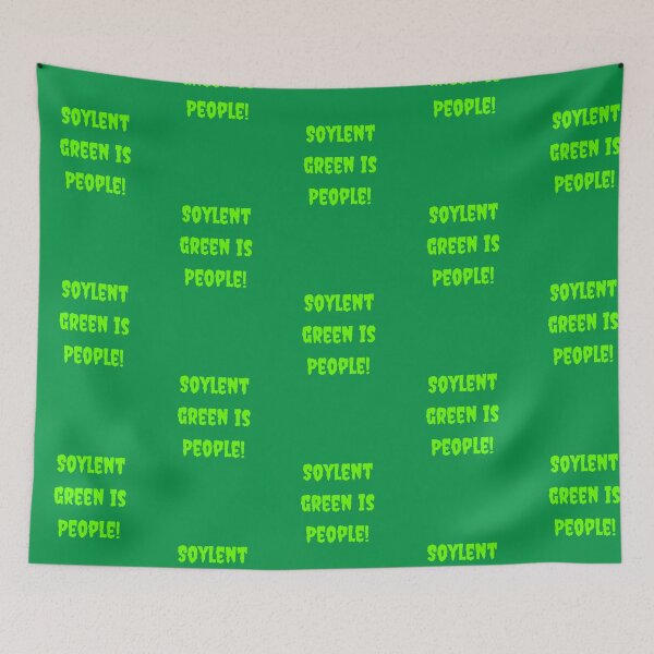 Item preview, Soylent green is people !!! designed and sold by Dassy86.