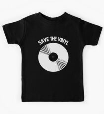 Rette das Vinyl Kinder T-Shirt