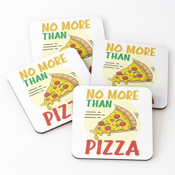 Item preview, No More Than Pizza - Funny designed and sold by FebsProjects.
