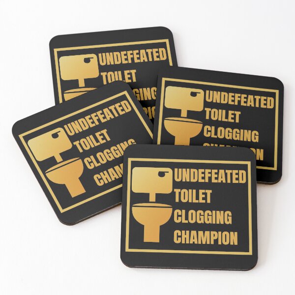Item preview, Undefeated Toilet Clogging Champion designed and sold by Your Favorite Shop.