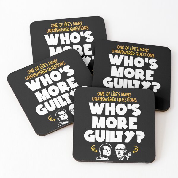 Item preview, Who's More Guilty? designed and sold by BrendanJohnson.