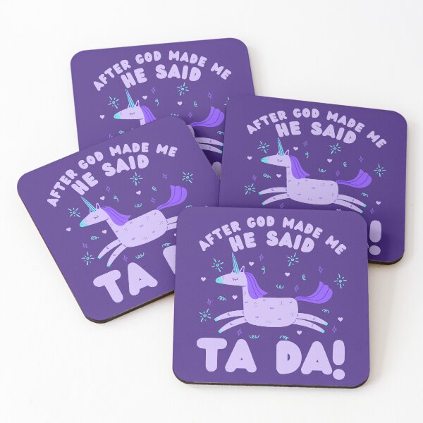 Item preview, After God Made Me He Said Ta Da Purple Unicorn designed and sold by Krysanthe.