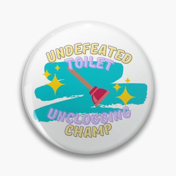 Item preview, Undefeated Toilet Unclogging Champ Teal - Dad Gifts, Mom Gifts, Funny bathroom humour designed and sold by Teetee94.