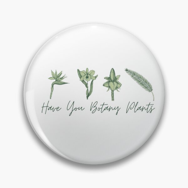 Item preview, Have You Botany Plants designed and sold by Davestre Designs.
