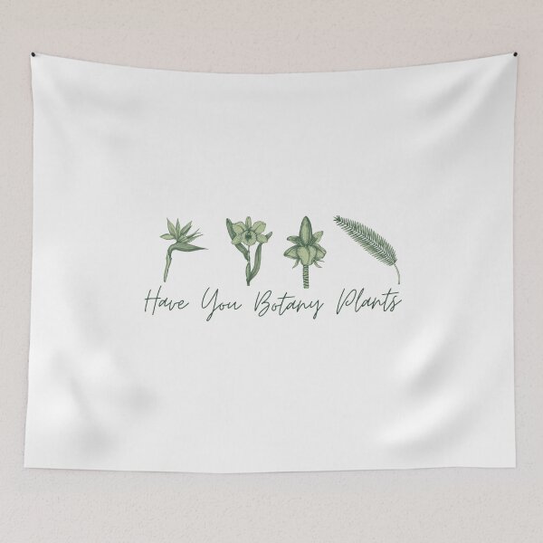 Item preview, Have You Botany Plants designed and sold by Davestre.