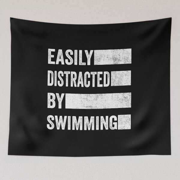 Item preview, Easily Distracted By Swimming designed and sold by AMINE  ★★★★★.