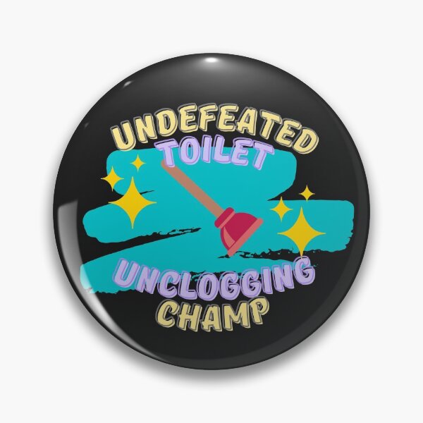 Item preview, Undefeated Toilet Unclogging Champ Teal Black - Dad Gifts, Mom Gifts, Funny bathroom humour designed and sold by Teetee94.