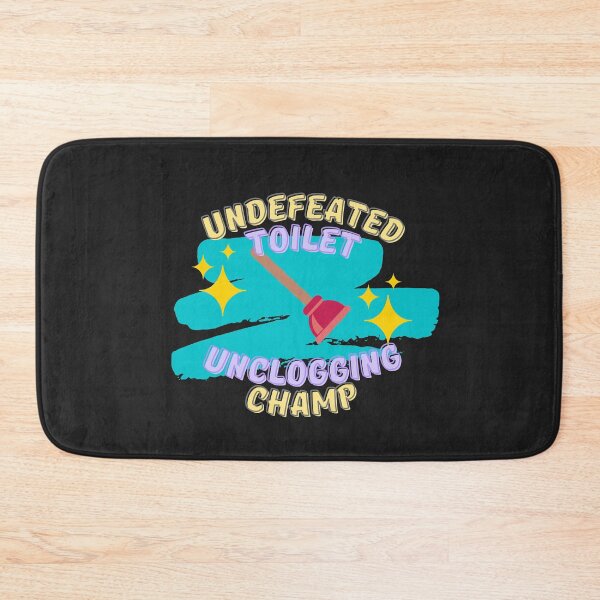 Item preview, Undefeated Toilet Unclogging Champ Teal Black - Dad Gifts, Mom Gifts, Funny bathroom humour designed and sold by Teetee94.