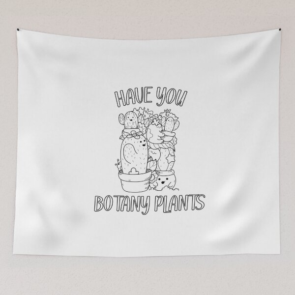 Item preview, Have You Botany Plants designed and sold by Davestre.
