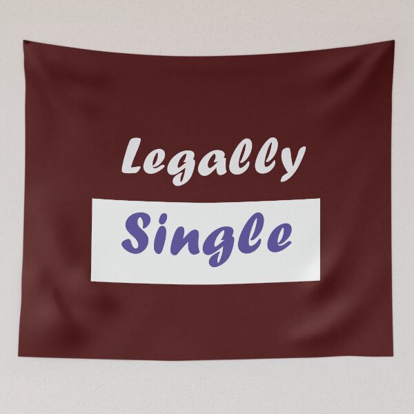 Item preview, Legally Single designed and sold by WAISLYV.