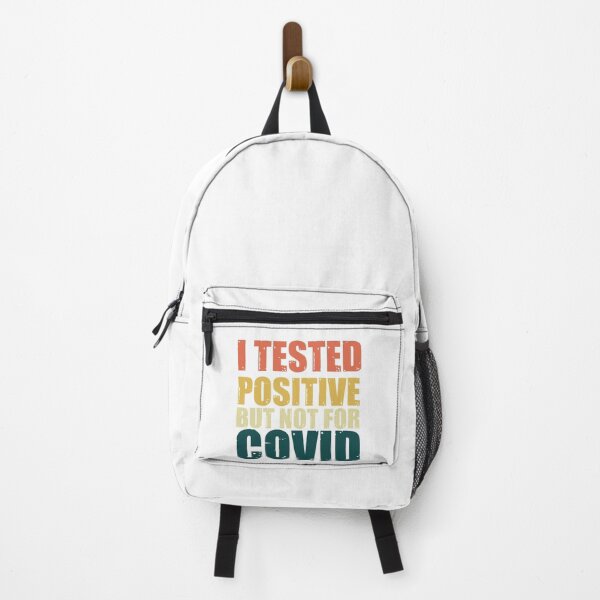 Item preview, I Tested Positive But Not For Covid designed and sold by OnTheTrend.