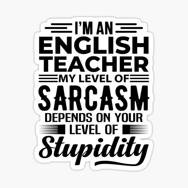 Item preview, I'm An English Teacher designed and sold by wittyshop.