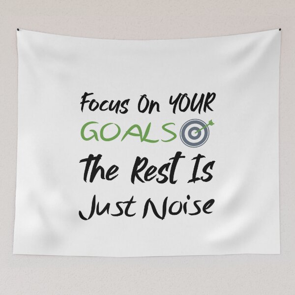 Item preview, Focus On Your Goals The Rest is Just Noise designed and sold by Shop-collection.