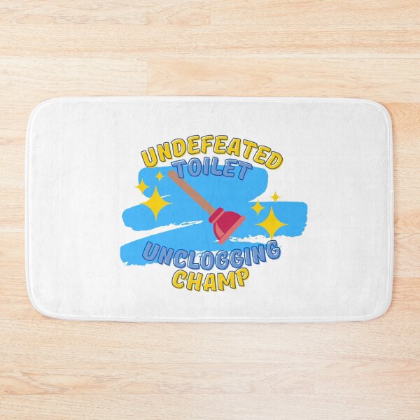 Item preview, Undefeated Toilet Unclogging Champ Blue - Dad Gifts, Mom Gifts, Funny bathroom humour designed and sold by Teetee94.