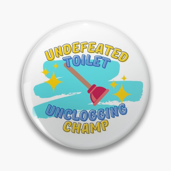 Item preview, Undefeated Toilet Unclogging Champ Light Blue - Dad Gifts, Mom Gifts, Funny bathroom humour designed and sold by Teetee94.