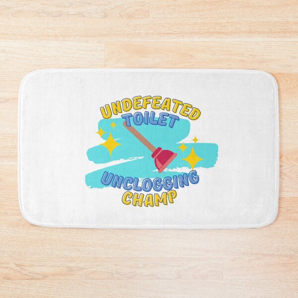 Item preview, Undefeated Toilet Unclogging Champ Light Blue - Dad Gifts, Mom Gifts, Funny bathroom humour designed and sold by Teetee94.