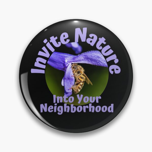 Item preview, Invite Nature Into Your Neighborhood Design designed and sold by EarthArtDesigns.