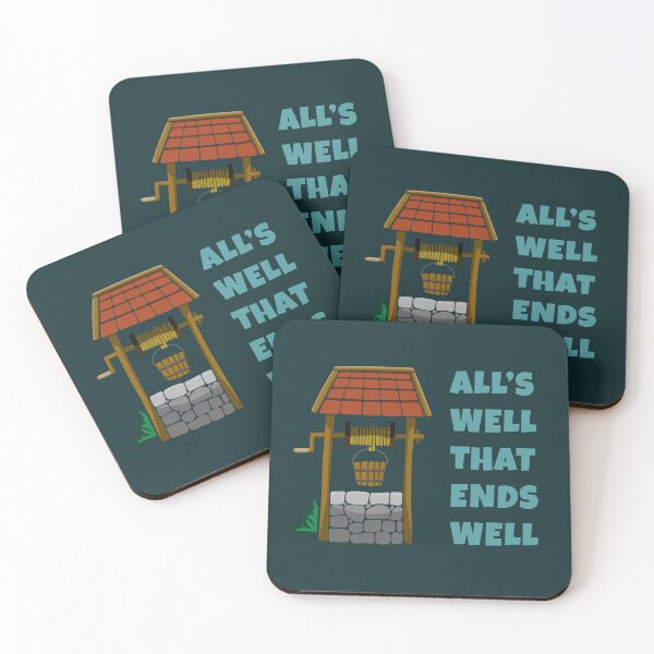Item preview, All's well that ends well designed and sold by Phil Tessier Too.