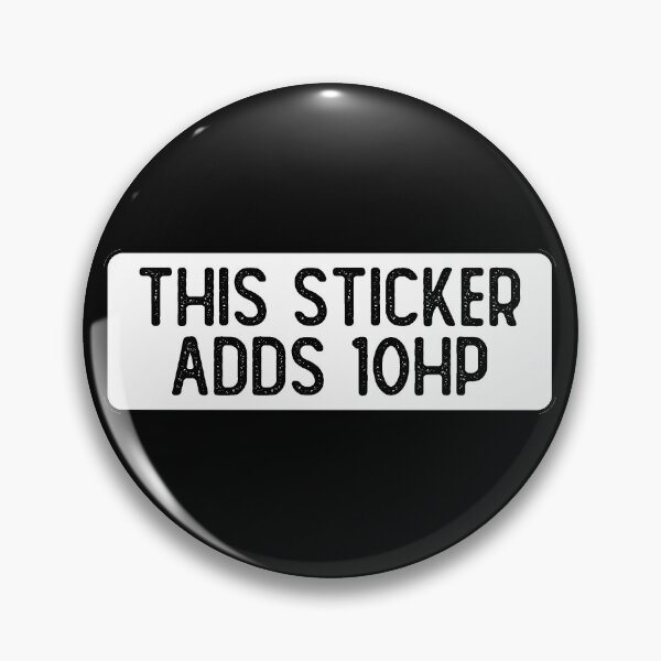 Item preview, This Sticker Adds 10 HP Funny Bumper designed and sold by Sour Soul.