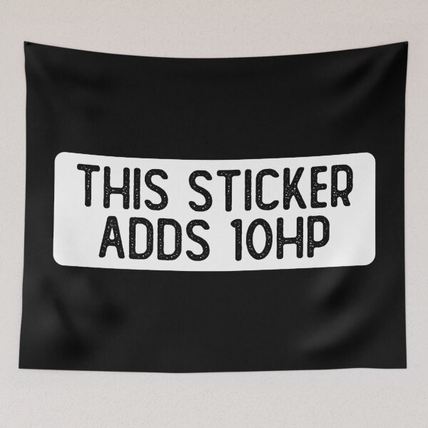 Item preview, This Sticker Adds 10 HP Funny Bumper designed and sold by Sour Soul.