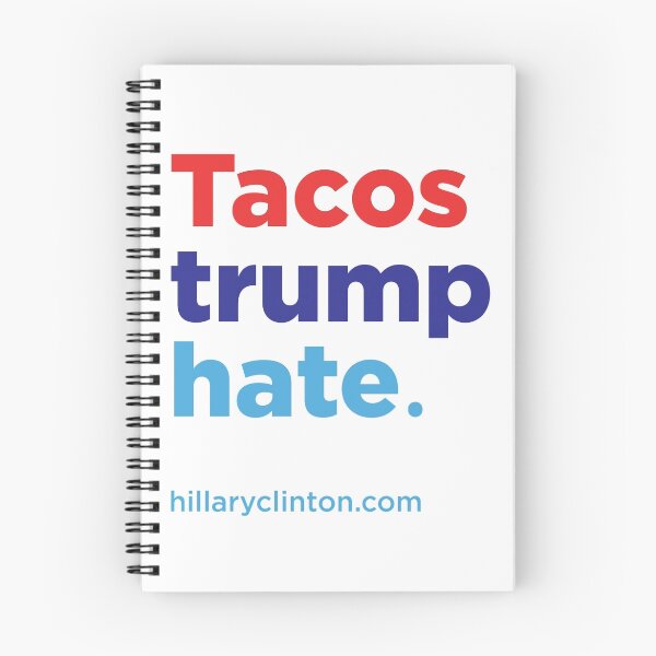 Item preview, Tacos Trump Hate: Hillary 2016 designed and sold by democrattotheen.