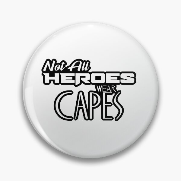 Item preview, Not All Heroes Wear Capes designed and sold by inPhocusStudio.