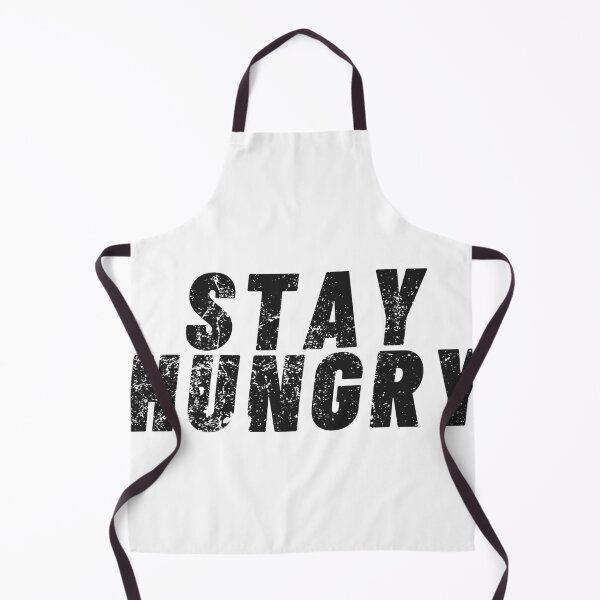 Item preview, Stay Hungry designed and sold by Saniahashim.