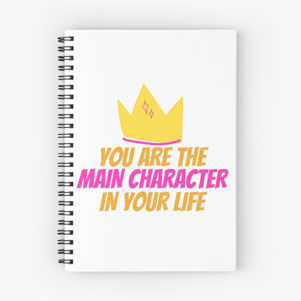 Item preview, You Are The Main Character designed and sold by SweetAndSpice.