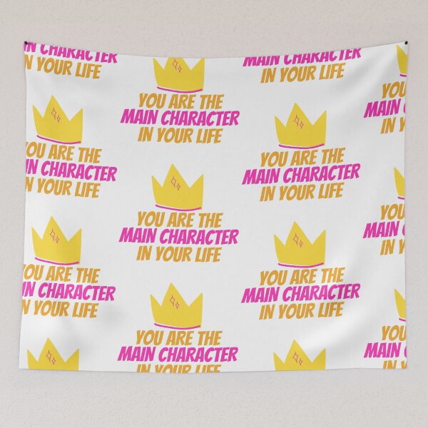 Item preview, You Are The Main Character designed and sold by SweetAndSpice.